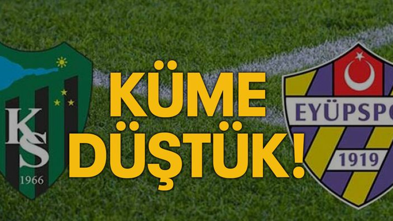 Küme düştük!